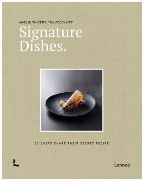 Signature Dishes. - Anecdote