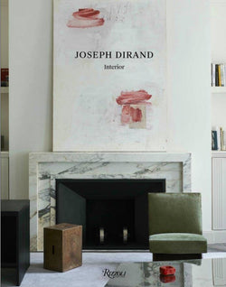 Joseph Dirand: Interior - Anecdote