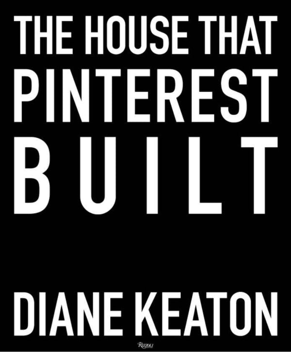 The House that Pinterest Built - Anecdote